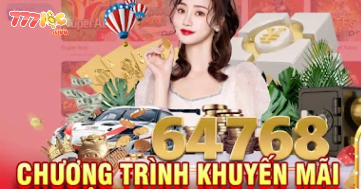 Khuyến Mãi 777loc: Điều Kiện Tham Gia Chương Trình Khuyến Mãi